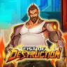 Fist Of Destruction